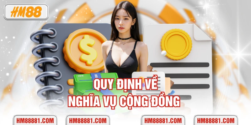 Quy định về nghĩa vụ cộng đồng 